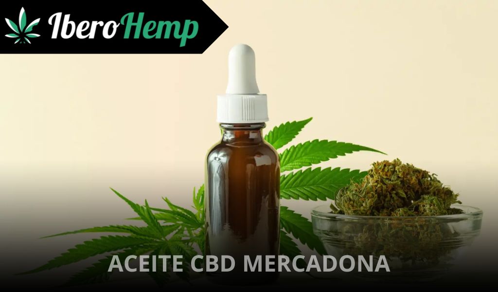 ¿Se puede comprar aceite CBD en Mercadona?