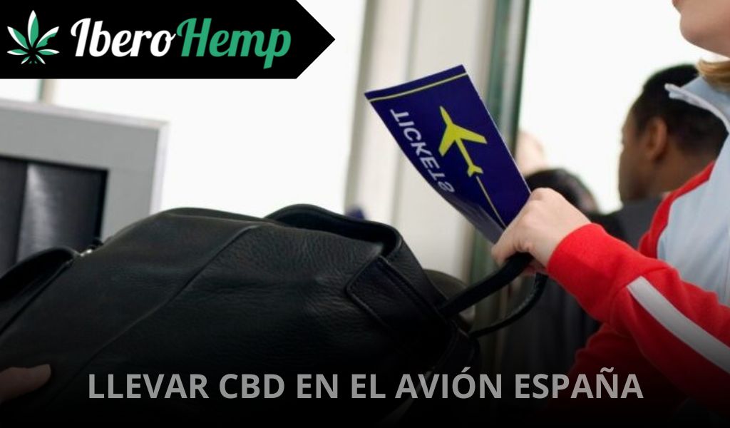 ¿Puedo llevar CBD en el avión España?